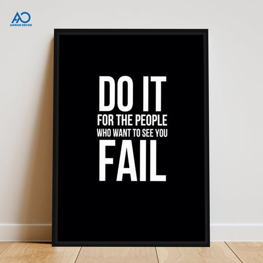 Do It For The Haters Quote | Motivational Wall Frame - Anwar Decor