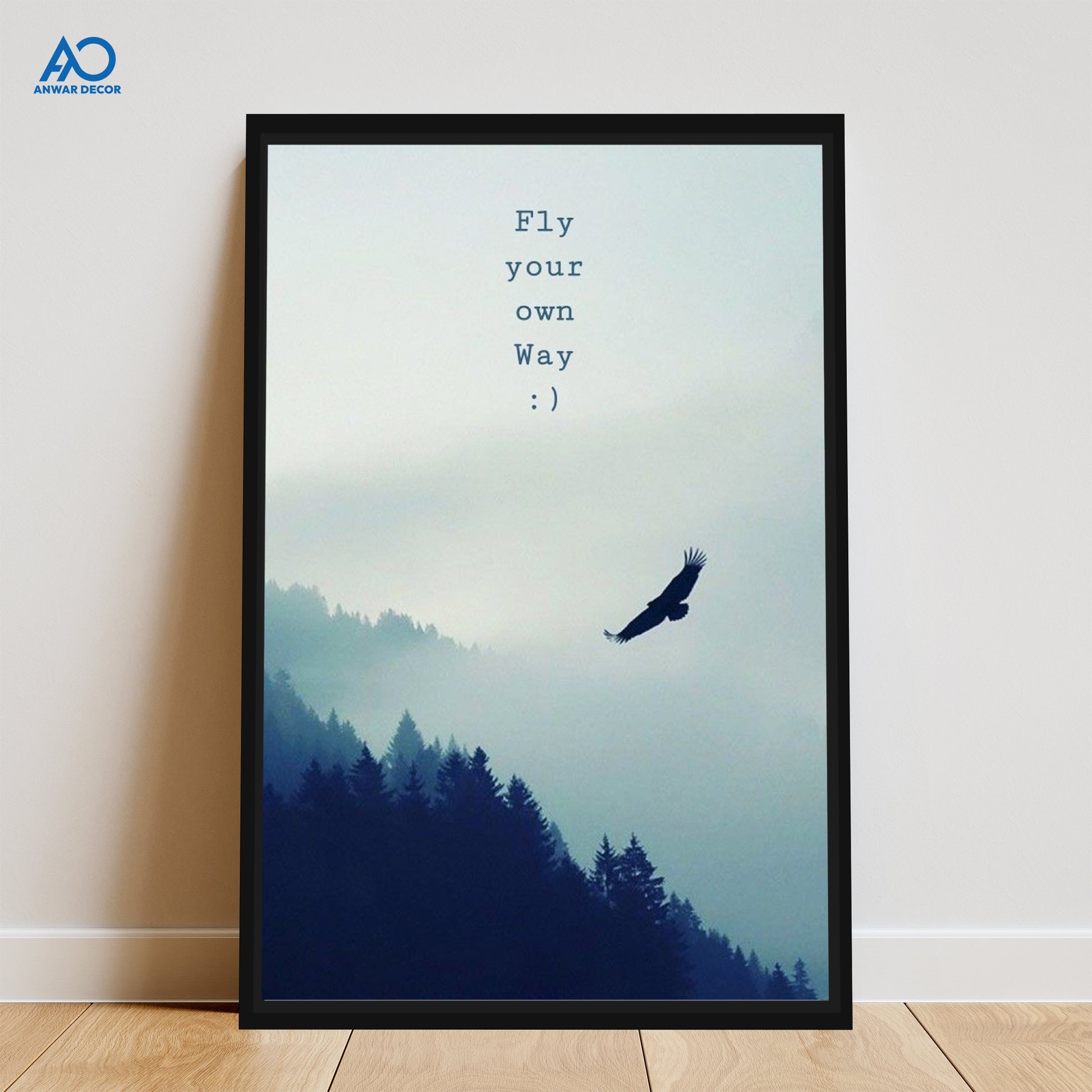 Fly Your Own Way Art | Motivational Wall Art - Anwar Decor
