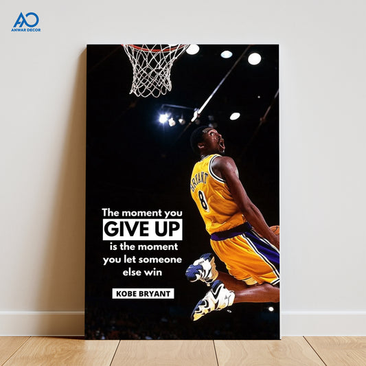 Kobe Bryant Never Give Up Art | Sports Poster Wall Art - Anwar Decor