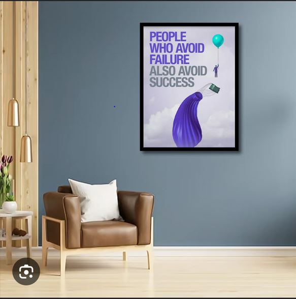 People Who Avoid Failure Also Avoid Success | Motivational Wall Frame - Anwar Decor