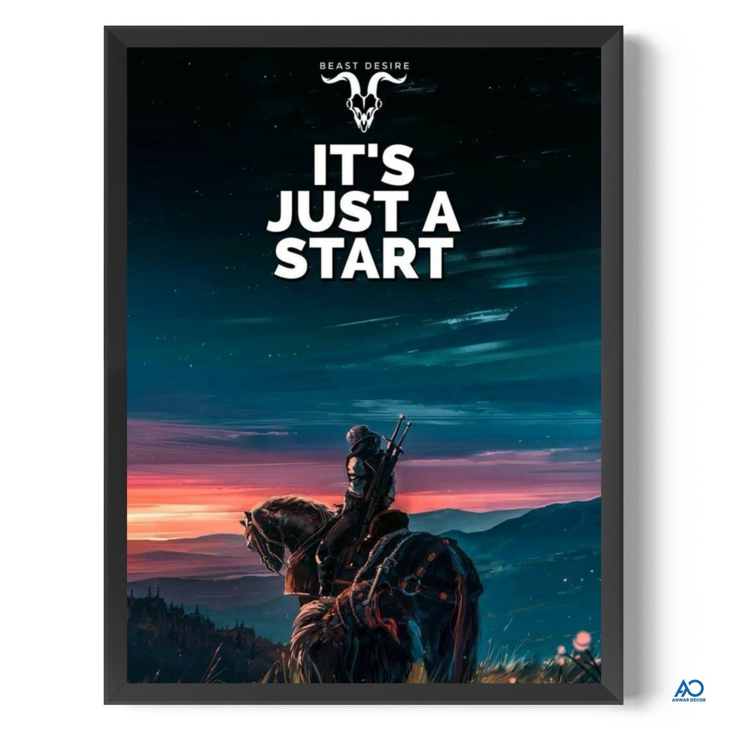 Framed poster with a warrior silhouette against a sunset sky and 'It's Just a Start' text.